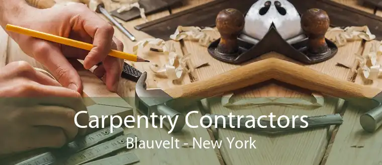 Carpentry Contractors Blauvelt - New York