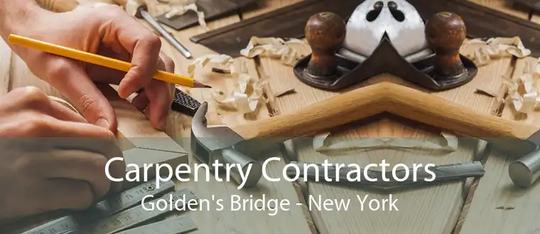 Carpentry Contractors Golden's Bridge - New York