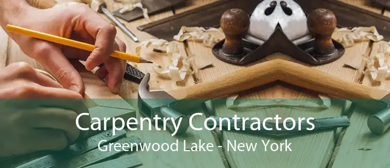 Carpentry Contractors Greenwood Lake - New York