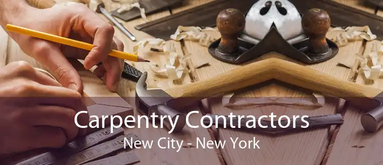 Carpentry Contractors New City - New York