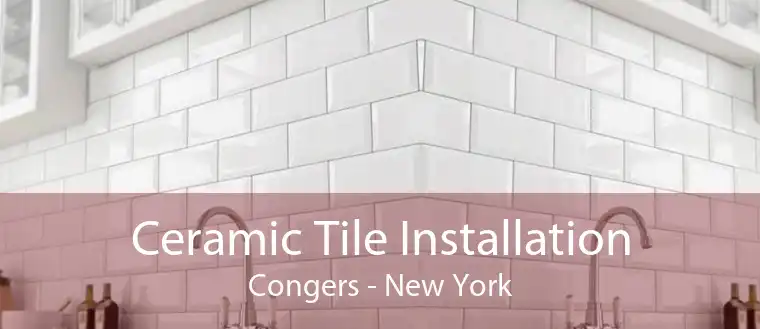 Ceramic Tile Installation Congers - New York