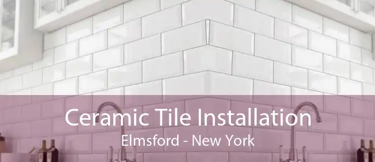 Ceramic Tile Installation Elmsford - New York