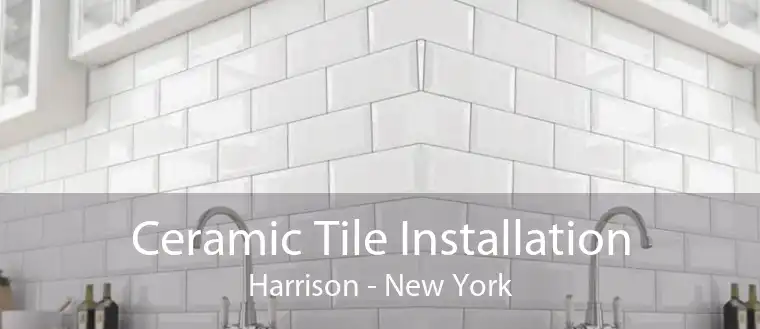 Ceramic Tile Installation Harrison - New York