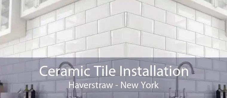 Ceramic Tile Installation Haverstraw - New York