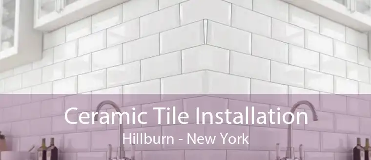 Ceramic Tile Installation Hillburn - New York