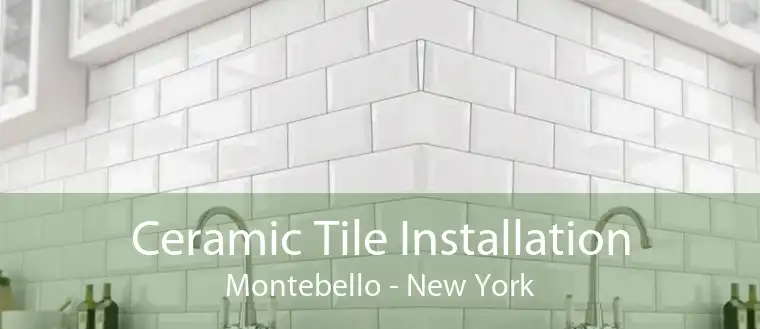 Ceramic Tile Installation Montebello - New York