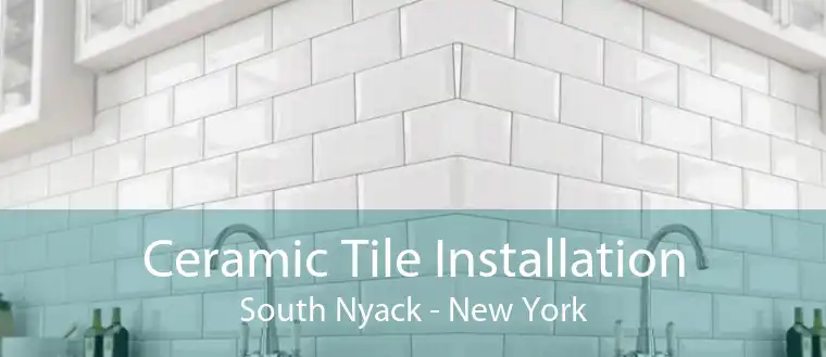 Ceramic Tile Installation South Nyack - New York