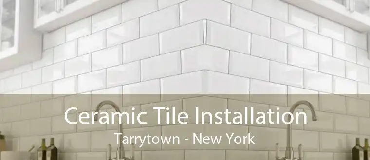 Ceramic Tile Installation Tarrytown - New York