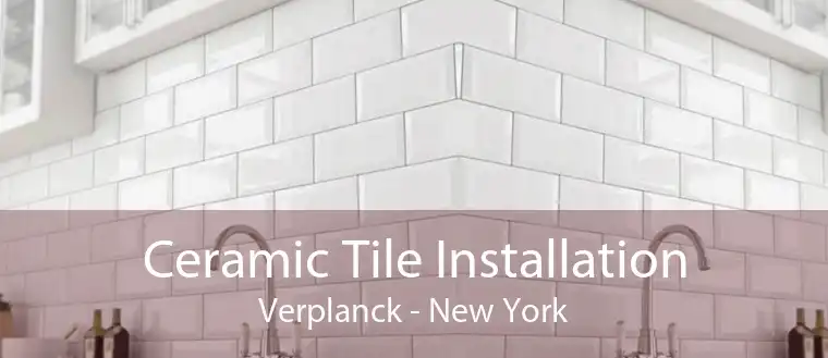 Ceramic Tile Installation Verplanck - New York