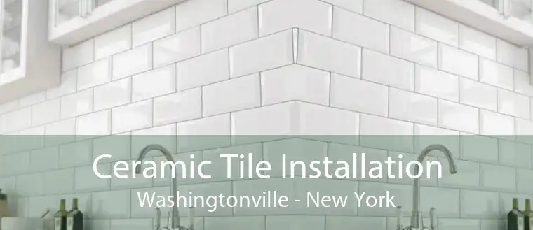 Ceramic Tile Installation Washingtonville - New York