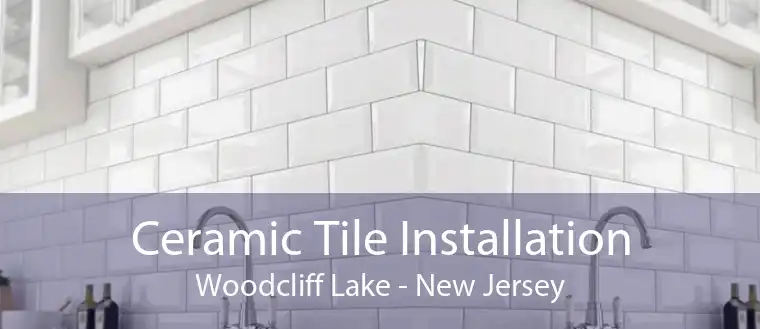 Ceramic Tile Installation Woodcliff Lake - New Jersey