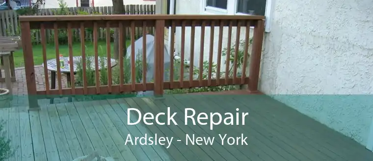 Deck Repair Ardsley - New York