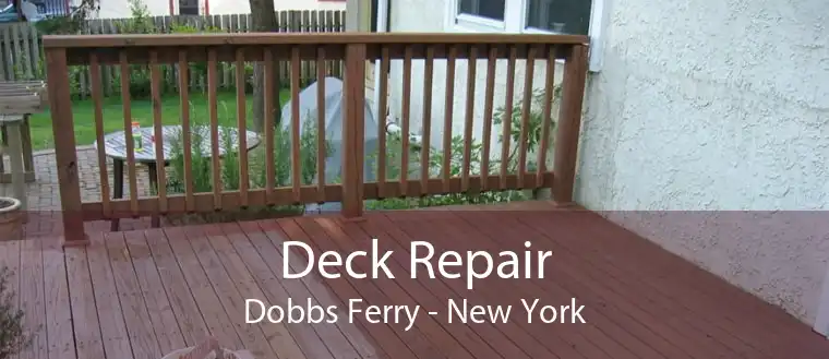 Deck Repair Dobbs Ferry - New York