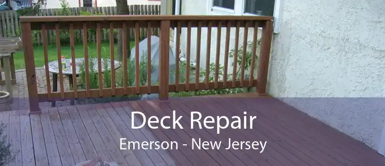 Deck Repair Emerson - New Jersey