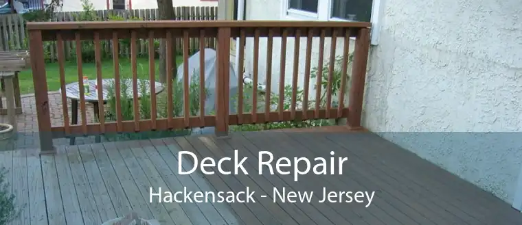 Deck Repair Hackensack - New Jersey