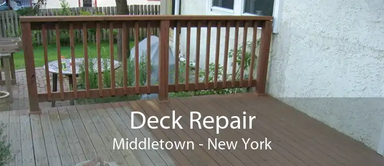 Deck Repair Middletown - New York