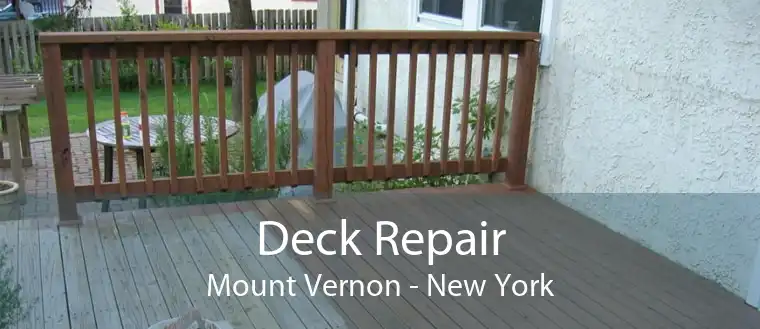 Deck Repair Mount Vernon - New York