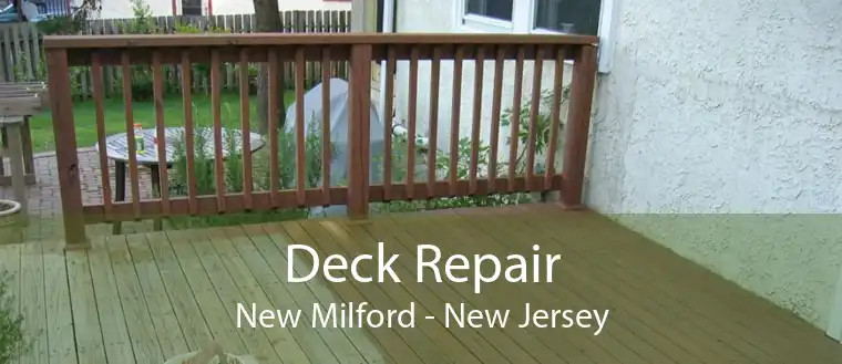 Deck Repair New Milford - New Jersey