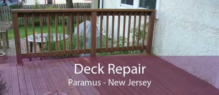 Deck Repair Paramus - New Jersey