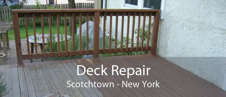Deck Repair Scotchtown - New York