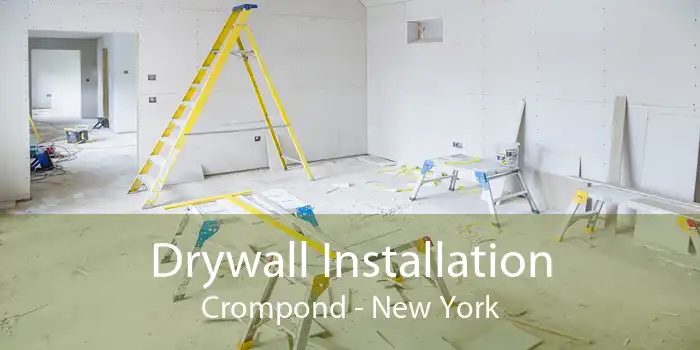 Drywall Installation Crompond - New York