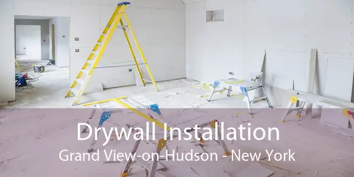 Drywall Installation Grand View-on-Hudson - New York