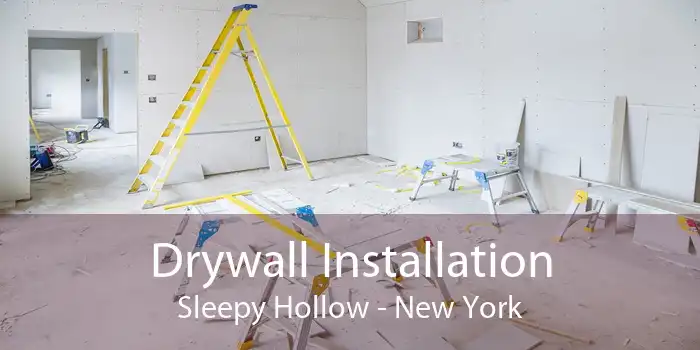 Drywall Installation Sleepy Hollow - New York