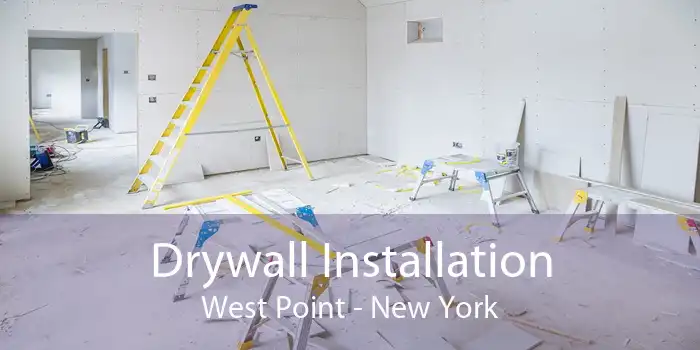 Drywall Installation West Point - New York