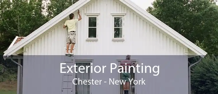 Exterior Painting Chester - New York