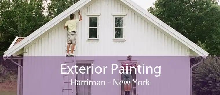 Exterior Painting Harriman - New York