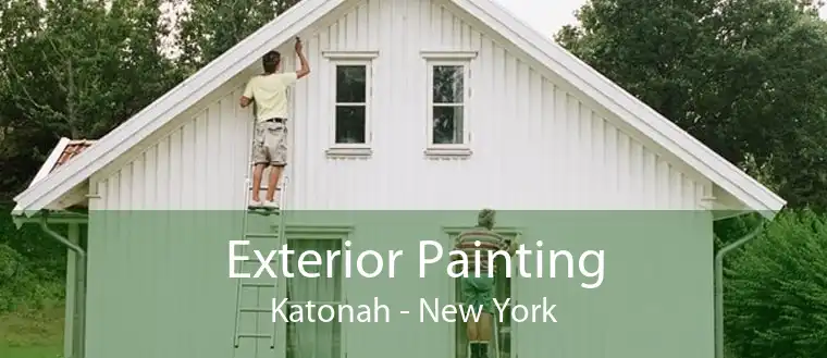 Exterior Painting Katonah - New York