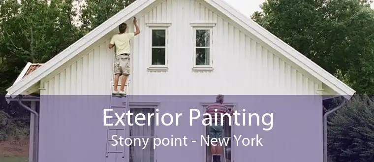 Exterior Painting Stony point - New York