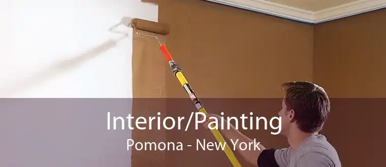 Interior/Painting Pomona - New York