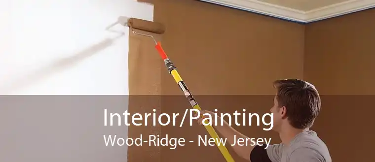 Interior/Painting Wood-Ridge - New Jersey