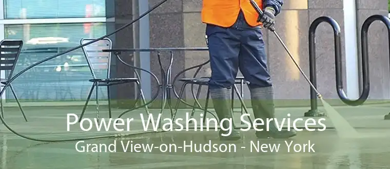 Power Washing Services Grand View-on-Hudson - New York