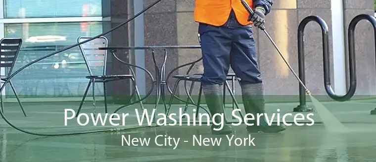 Power Washing Services New City - New York