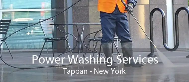 Power Washing Services Tappan - New York