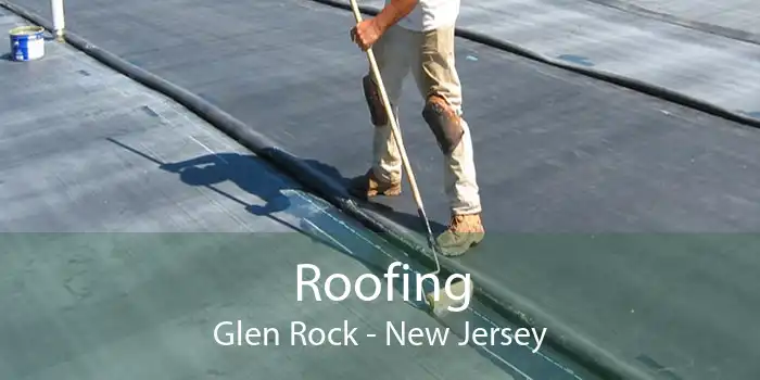 Roofing Glen Rock - New Jersey