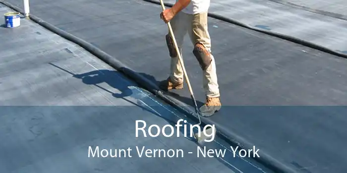 Roofing Mount Vernon - New York