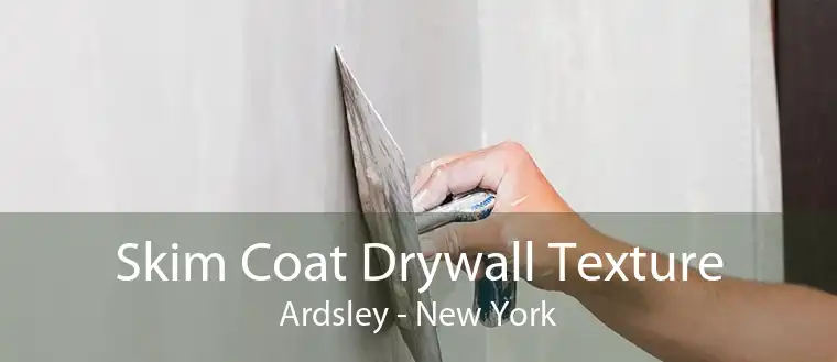 Skim Coat Drywall Texture Ardsley - New York