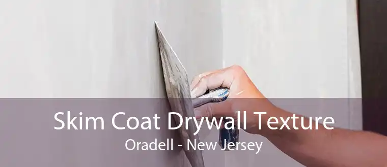 Skim Coat Drywall Texture Oradell - New Jersey