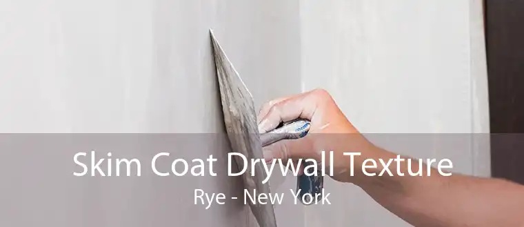 Skim Coat Drywall Texture Rye - New York