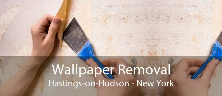 Wallpaper Removal Hastings-on-Hudson - New York