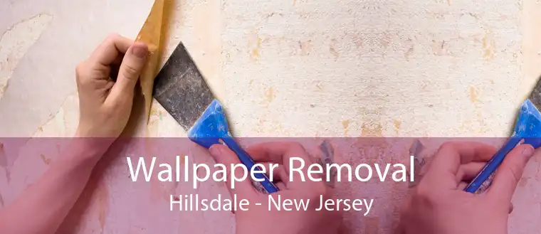 Wallpaper Removal Hillsdale - New Jersey