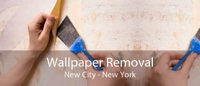 Wallpaper Removal New City - New York
