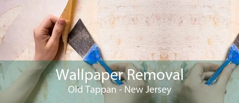 Wallpaper Removal Old Tappan - New Jersey