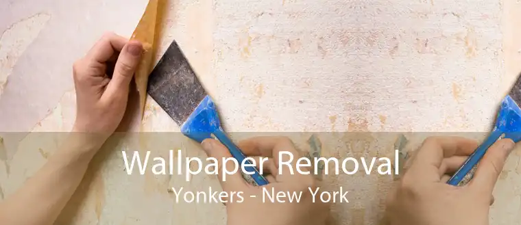 Wallpaper Removal Yonkers - New York